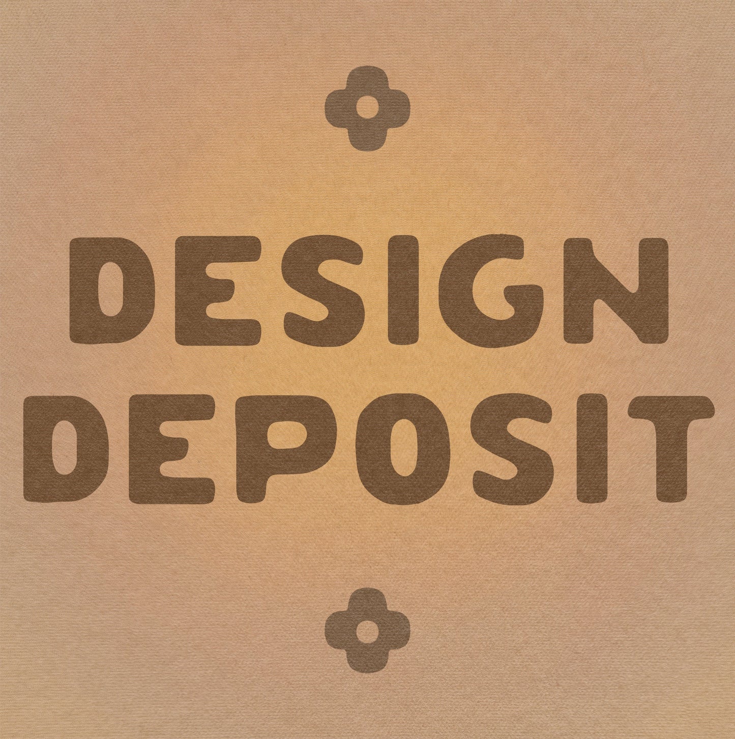 Design Deposit - Small
